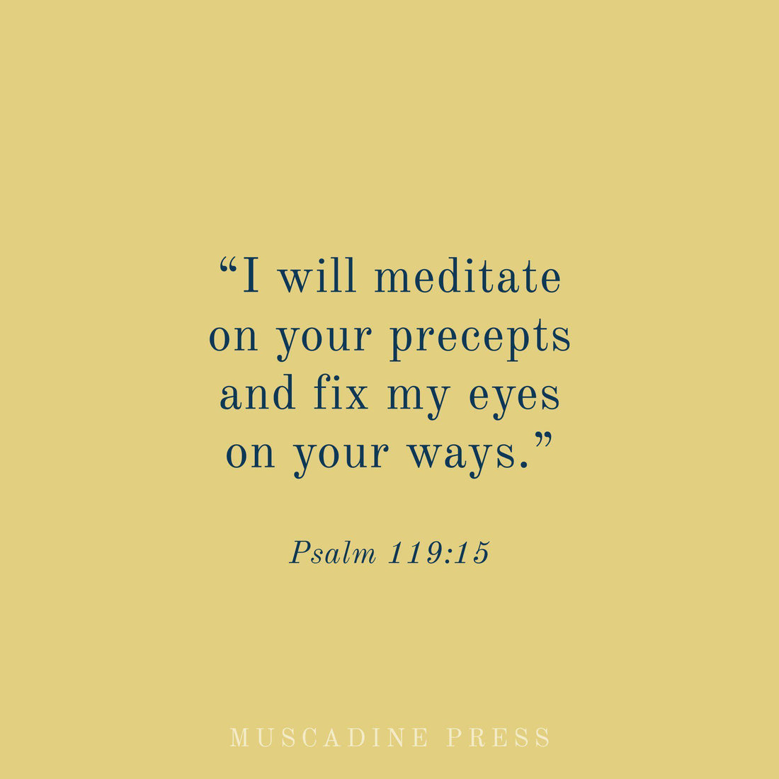 Fix Your Eyes on Jesus-Muscadine Press