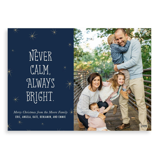 Never Calm, Always Bright Christmas Cards